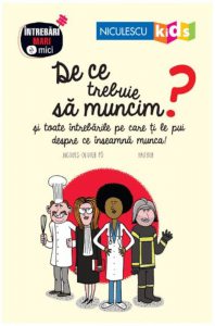 De ce trebuie sa muncim?