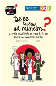 De ce trebuie sa muncim? de Colectiv