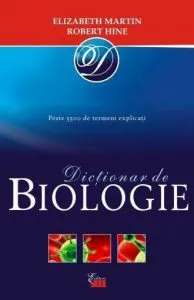 Dictionar de biologie de Elizabeth A. Martin