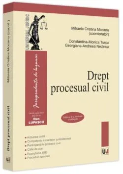 Drept procesual civil de Georgiana-Andreea Nedelcu