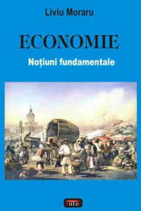 Economie. Notiuni fundamentale