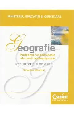 Geografie - Clasa 11 - Manual de Octavian Mandrut