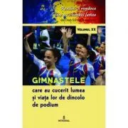 Gimnastele care au cucerit lumea si viata lor de dincolo de podium