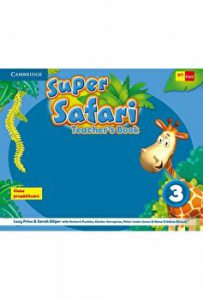 Grupa pregatitoare. Super safari 3. Ghid