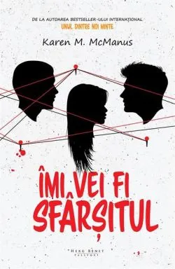 Îmi vei fi sfârșitul de Karen M. McManus