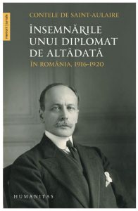 Insemnarile unui diplomat de altadata
