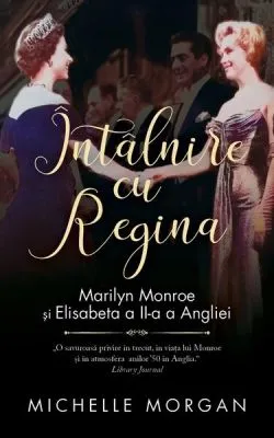 Întâlnire cu Regina de Michelle Morgan