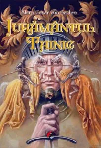 Jurământul tainic de Elena Cesar von Sachse