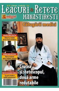 Leacuri si retete manastiresti Nr.48 februarie-aprilie 2023