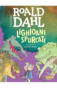 Lighioane spurcate de Quentin Blake