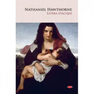 Litera stacojie de Nathaniel Hawthorne