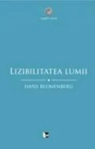 Lizibilitatea lumii de Hans Blumenberg