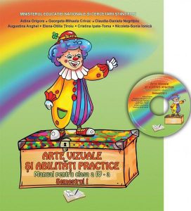 Manual arte vizuale şi abilităţi practice. Clasa a IV-a (Semestrul I)