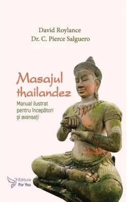 Masajul thailandez de David Roylance