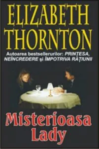Misterioasa Lady de Elizabeth Thornton