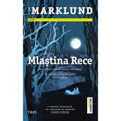 Mlastina rece (al doilea volum din seria Cercul Polar)