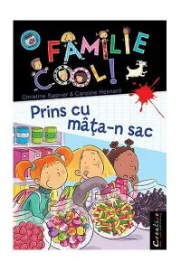 O familie Cool. Prins cu mâţa-n sac (Vol. IV) de Christine Sagnier