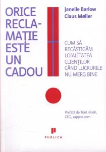 Orice reclamatie este un cadou de Claus Moller