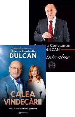 Pachet Calea vindecarii   Cuvinte alese de Constantin Dulcan