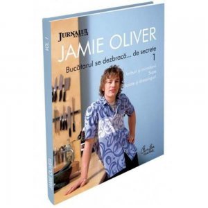 Pachet - Jamie Oliver - Bucatarul se dezbraca... de secrete