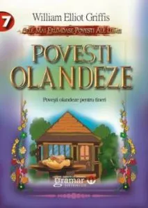 Povesti olandeze de William Elliot Griffis