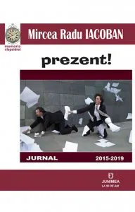 Prezent! de Mircea Radu Iacoban