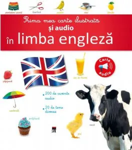 Prima mea carte ilustrata si audio in limba engleza de Larousse