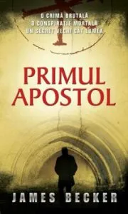 Primul apostol de James Becker