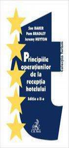 Principiile operatiunilor de la receptia hotelului. Editia 2