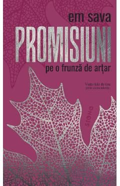 Promisiuni pe o frunza de artar