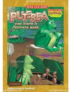 Puterea vine dintr-o credinta mare de Max Lucado