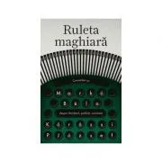 Ruleta maghiara de Korossi P. Jozsef