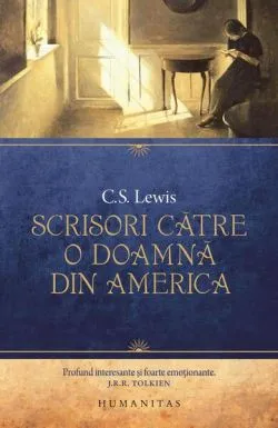 Scrisori către o doamnă din America de Clive Staples Lewis