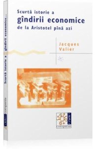 Scurta istorie a gindirii economice de la Aristotel pina azi