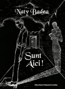 Sunt aici! de Naty Badea