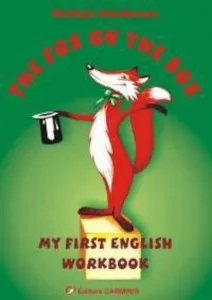 The Fox on the Box. My First English Workbook de Steluta Istratescu