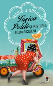 Tusica Poldi si misterul leilor sicilieni de Mario Giordano