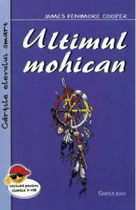 Ultimul mohican de James Fenimore Cooper