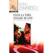 Viata la tara de Duiliu Zamfirescu