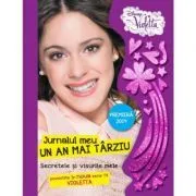 Violetta. Jurnalul meu. Un an mai tarziu de Disney
