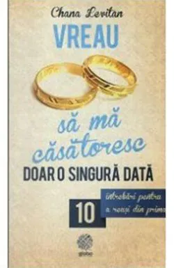 Vreau sa ma casatoresc doar o singura data de CHANA LEVITAN
