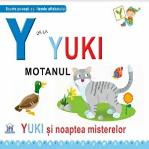 Y de la Yuki motanul. Yuki si noaptea misterelor de Emanuela Carletti