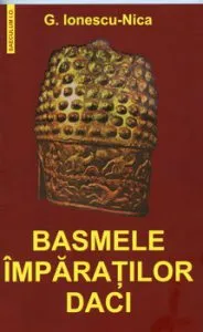 Basmele imparatilor daci de G. Ionescu-Nica