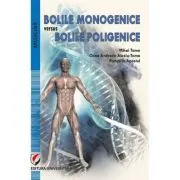 Bolile monogenice versus bolile poligenice de Mihai Toma