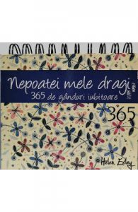 Calendar: Nepoatei mele dragi. 365 de ganduri iubitoare