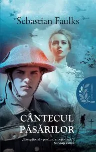 Cantecul pasarilor de Sebastian Faulks