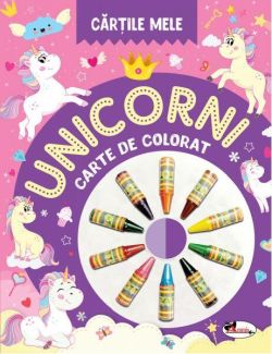 Cărțile mele de colorat. Unicorni