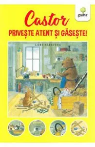 Castor: Priveste atent si gaseste! de Lars Klinting