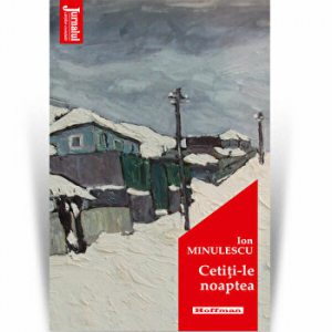 Cetiti-le noaptea - Ion Minulescu, Editia 2020