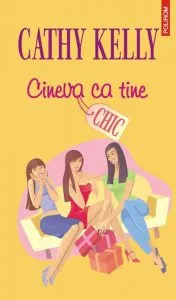 Cineva ca tine de Cathy Kelly